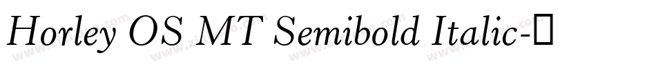 Horley OS MT Semibold Italic字体转换